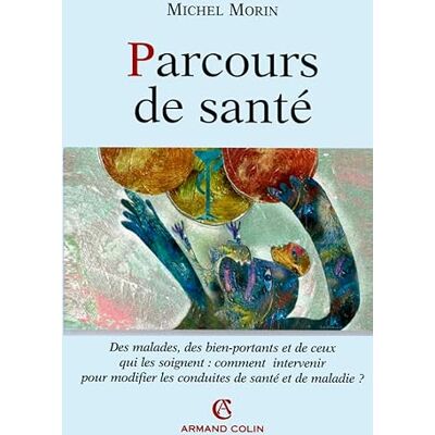 Morin, Michel Parcours de santé - Publicité Morin, Michel Parcours de santé - Publicité