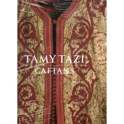 TAZI NADIA / REY DANIEL / VILLA GRAZIANO Tamy Tazi : Caftans - Publicité TAZI NADIA / REY DANIEL / VILLA GRAZIANO Tamy Tazi : Caftans - Publicité