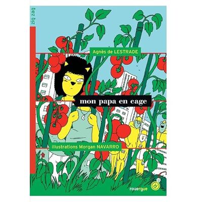 De lestrade, Agnès Mon papa en cage - Publicité De lestrade, Agnès Mon papa en cage - Publicité