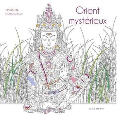 Orient mystérieux Livre de coloriage - Publicité Orient mystérieux Livre de coloriage - Publicité