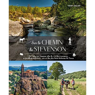 Soulard, Thierry Sur le chemin de Stevenson - Publicité Soulard, Thierry Sur le chemin de Stevenson - Publicité