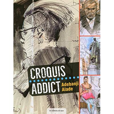 Alade, Adebanji Croquis addict - Publicité Alade, Adebanji Croquis addict - Publicité