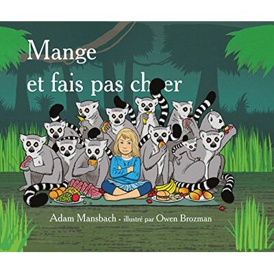 Mansbach, Adam Mange et fais pas chier: traduit de l'anglais (Etats-Unis) par Pierre Demarty - Publicité Mansbach, Adam Mange et fais pas chier: traduit de l'anglais (Etats-Unis) par Pierre Demarty - Publicité