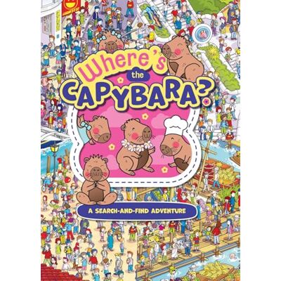 Scholastic Where's the Capybara? - Publicité Scholastic Where's the Capybara? - Publicité