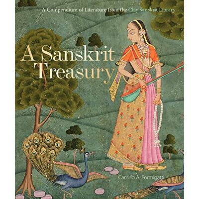 Formigatti, Camillo A. A Sanskrit Treasury: A Compendium of Literature from the Clay Sanskrit Library - Publicité Formigatti, Camillo A. A Sanskrit Treasury: A Compendium of Literature from the Clay Sanskrit Library - Publicité
