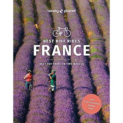 Lonely planet eng Best Bike Rides France 1ed -anglais- - Publicité Lonely planet eng Best Bike Rides France 1ed -anglais- - Publicité