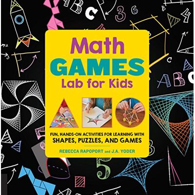 Rapoport, Rebecca Math Lab for Kids: Fun, Hands-On Activities for Learning With Shapes, Puzzles, and Games - Publicité Rapoport, Rebecca Math Lab for Kids: Fun, Hands-On Activities for Learning With Shapes, Puzzles, and Games - Publicité