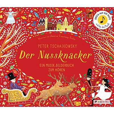 Courtney-Tickle, Jessica Peter Tschaikowsky. Der Nussknacker: Ein Musik-Bilderbuch zum Hören - Publicité Courtney-Tickle, Jessica Peter Tschaikowsky. Der Nussknacker: Ein Musik-Bilderbuch zum Hören - Publicité