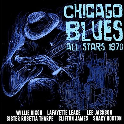Various Chicago Blues All Stars 1970 - Publicité Various Chicago Blues All Stars 1970 - Publicité