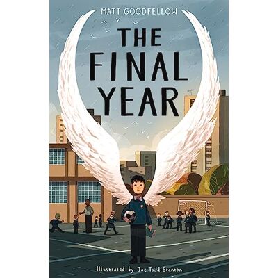 Goodfellow, Matt The Final Year - Publicité Goodfellow, Matt The Final Year - Publicité
