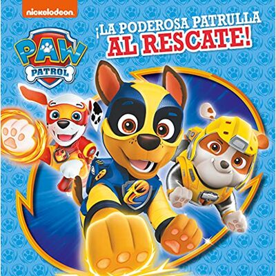 Nickelodeon Paw Patrol Patrulla Canina. Recopilatorio de cuentos ¡La poderosa patrulla al rescate! - Publicité Nickelodeon Paw Patrol Patrulla Canina. Recopilatorio de cuentos ¡La poderosa patrulla al rescate! - Publicité