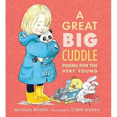 Rosen, Michael A Great Big Cuddle: Poems for the Very Young - Publicité Rosen, Michael A Great Big Cuddle: Poems for the Very Young - Publicité