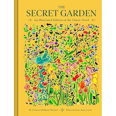 Burnett, Frances Hodgson The Secret Garden: An Illustrated Edition of the Classic Novel - Publicité Burnett, Frances Hodgson The Secret Garden: An Illustrated Edition of the Classic Novel - Publicité