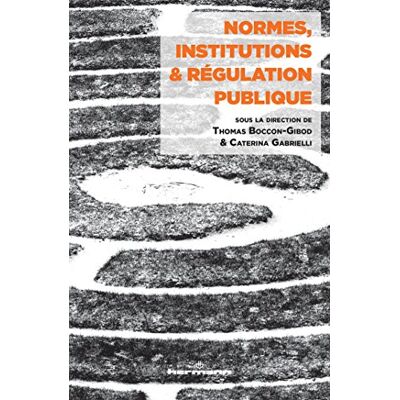 Normes, institutions et régulation publique - Publicité Normes, institutions et régulation publique - Publicité