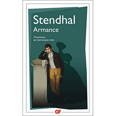 Stendhal Armance ou Quelques scènes d'un Salon de Paris en 1827 - Publicité Stendhal Armance ou Quelques scènes d'un Salon de Paris en 1827 - Publicité