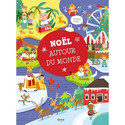 NOËL AUTOUR DU MONDE (COLL. AUTOUR DU MONDE) - Publicité NOËL AUTOUR DU MONDE (COLL. AUTOUR DU MONDE) - Publicité