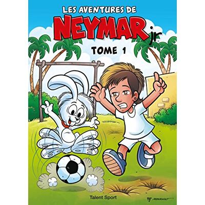 de Sousa, Mauricio Les aventures de Neymar Jr Tome 1 - Publicité de Sousa, Mauricio Les aventures de Neymar Jr Tome 1 - Publicité
