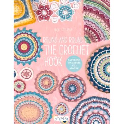 Littlefair, Emily Round and Round the Crochet Hook: Patterns to Inspire and Admire - Publicité Littlefair, Emily Round and Round the Crochet Hook: Patterns to Inspire and Admire - Publicité