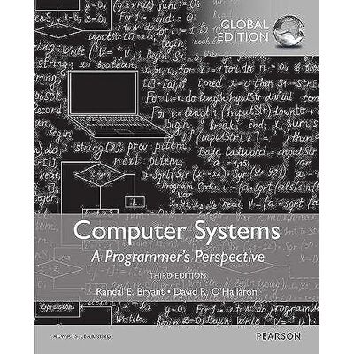 Bryant, Randal Computer Systems: A Programmer's Perspective, Global Edition - Publicité Bryant, Randal Computer Systems: A Programmer's Perspective, Global Edition - Publicité