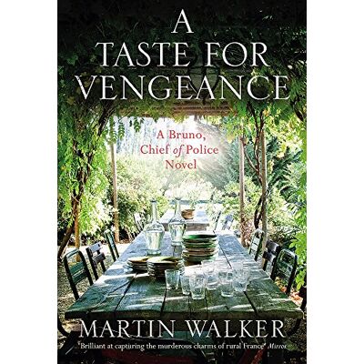 Walker, Martin A Taste for Vengeance: Bruno, Chief of Police 11 - Publicité Walker, Martin A Taste for Vengeance: Bruno, Chief of Police 11 - Publicité
