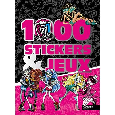 Hachette 1000 stickers et jeux Monster High - Publicité Hachette 1000 stickers et jeux Monster High - Publicité