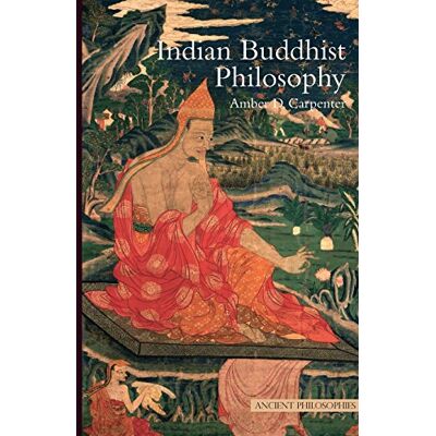 Carpenter, Amber Indian Buddhist Philosophy - Publicité Carpenter, Amber Indian Buddhist Philosophy - Publicité