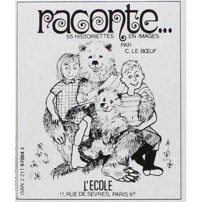 C. Le Boeuf Raconte 55 historiettes en images - Publicité C. Le Boeuf Raconte 55 historiettes en images - Publicité
