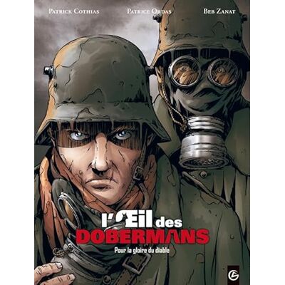 L'Oeil des dobermans vol. 01/3: Pour la gloire du diable - Publicité L'Oeil des dobermans vol. 01/3: Pour la gloire du diable - Publicité