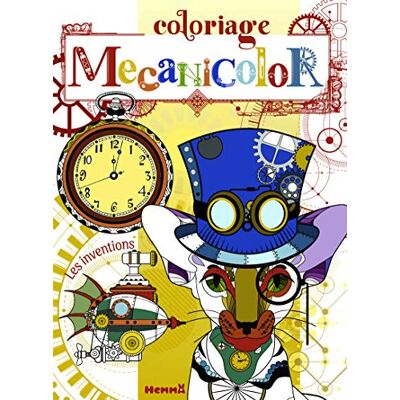 Mecanicolor – Les inventions – Livre de coloriage qui mêle esthétique et technologie – dès 7 ans - Publicité Mecanicolor – Les inventions – Livre de coloriage qui mêle esthétique et technologie – dès 7 ans - Publicité