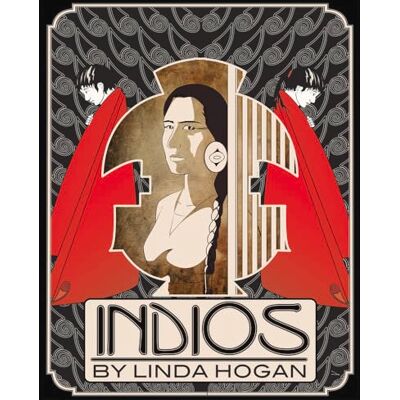 Hogan, Linda Indios: A Poem... a Performance - Publicité Hogan, Linda Indios: A Poem... a Performance - Publicité