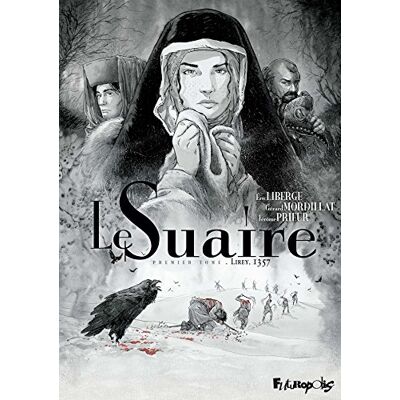 Liberge, Éric Le Suaire: Lirey, 1357 (1) - Publicité Liberge, Éric Le Suaire: Lirey, 1357 (1) - Publicité