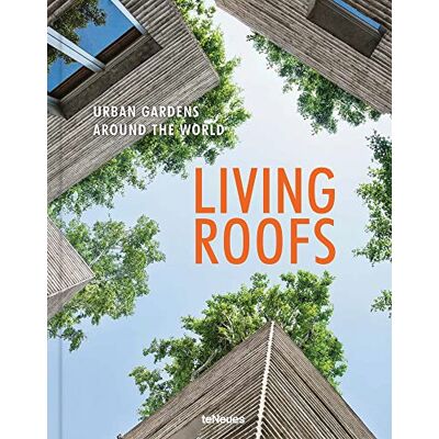 Penn, Ashley Living Roofs Urban Gardens Around the World /anglais - Publicité Penn, Ashley Living Roofs Urban Gardens Around the World /anglais - Publicité