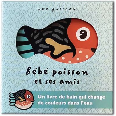 Wee gallery Mon imagier du bain Bébé poisson et ses amis - Publicité Wee gallery Mon imagier du bain Bébé poisson et ses amis - Publicité