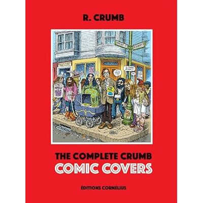 Crumb, Robert The complete Crumb comic covers - Publicité Crumb, Robert The complete Crumb comic covers - Publicité