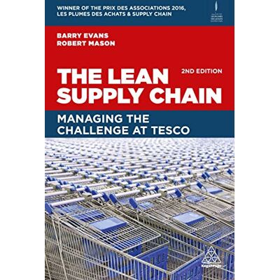 Evans, Barry The Lean Supply Chain: Managing the Challenge at Tesco - Publicité Evans, Barry The Lean Supply Chain: Managing the Challenge at Tesco - Publicité
