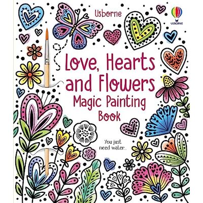 Usborne Love, Hearts and Flowers Magic Painting Book - Publicité Usborne Love, Hearts and Flowers Magic Painting Book - Publicité