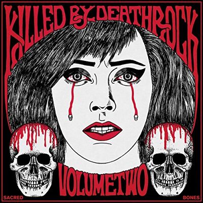 VARIOUS Killed By Deathrock Vol. 2 - Publicité VARIOUS Killed By Deathrock Vol. 2 - Publicité