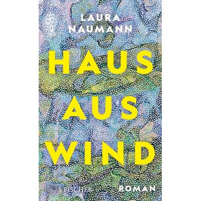 Naumann, Laura Haus aus Wind: Roman - Publicité Naumann, Laura Haus aus Wind: Roman - Publicité