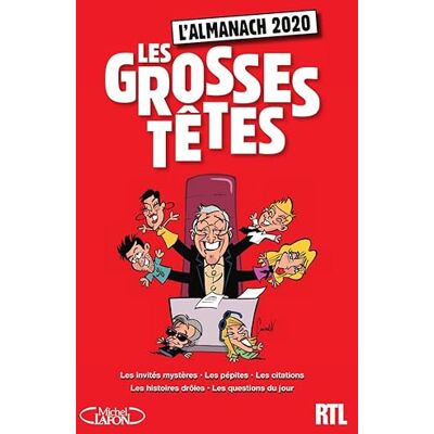 Ruquier, Laurent L'almanach des Grosses Têtes 2020 - Publicité Ruquier, Laurent L'almanach des Grosses Têtes 2020 - Publicité