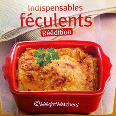 Indispensables féculents Weight Watchers / Livre BE MX03 - Publicité Indispensables féculents Weight Watchers / Livre BE MX03 - Publicité