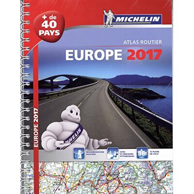 Michelin EUROPE 2017 ATLAS ROUTIER E TOURISTIQUE (A4-SPIRALE) - Publicité Michelin EUROPE 2017 ATLAS ROUTIER E TOURISTIQUE (A4-SPIRALE) - Publicité