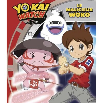 Viz Media, . YO-KAI WATCH LE MALICIEUX WOKO - Publicité Viz Media, . YO-KAI WATCH LE MALICIEUX WOKO - Publicité