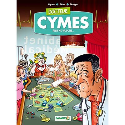 DUVIGAN+MAO+CYMES Docteur Cymes tome 02: Rien de va plus... Publicité DUVIGAN+MAO+CYMES Docteur Cymes tome 02: Rien de va plus... Publicité