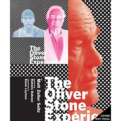 Seitz, Matt Zoller The Oliver Stone Experience - Publicité Seitz, Matt Zoller The Oliver Stone Experience - Publicité