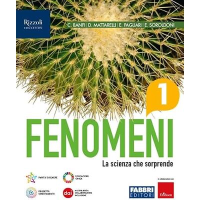 A. Banfi Fenomeni. La scienza che sorprende. Con A tu per tu con i dati. Per la Scuola media. Con e-book. Con espansione online (Vol. 1) - Publicité A. Banfi Fenomeni. La scienza che sorprende. Con A tu per tu con i dati. Per la Scuola media. Con e-book. Con espansione online (Vol. 1) - Publicité