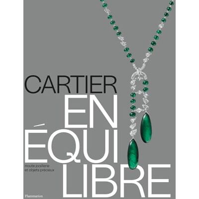 Collectif Cartier En équilibre: Haute joaillerie et objets précieux - Publicité Collectif Cartier En équilibre: Haute joaillerie et objets précieux - Publicité