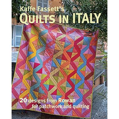 Fassett, K Kaffe Fassett's Quilts in Italy: 20 Designs from Rowan for Patchwork and Quilting - Publicité Fassett, K Kaffe Fassett's Quilts in Italy: 20 Designs from Rowan for Patchwork and Quilting - Publicité