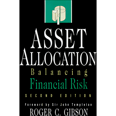 Gibson, Roger C. Asset Allocation: Balancing Financial Risk - Publicité Gibson, Roger C. Asset Allocation: Balancing Financial Risk - Publicité