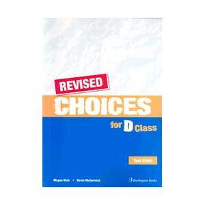 BURLINGTON Choices For D Class Test Book Revised