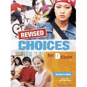 BURLINGTON Choices For D Class Teachers Book Revised